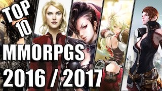 Top 10 MMORPGS 2016 / 2017 - Die besten MMORPGs des Jahres