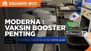 Moderna: Vaksin Booster Penting