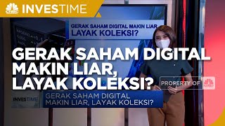 Saham Digital Bergerak Liar, Saatnya Dikoleksi?