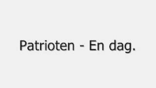 Patrioten - En dag.