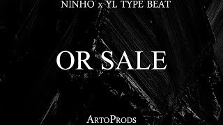 Ninho x YL type Beat 2017 ~ Or Sale ~ (Prod. @ArtoProds)