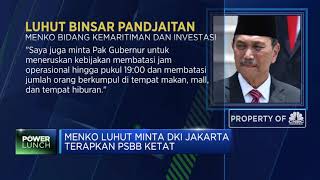 Luhut Minta Anies Kembali Terapkan PSBB Ketat di Jakarta