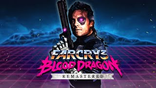 Обзор Far Cry 3 Blood Dragon Remastered: что НОВОГО? (Версия CLASSIC EDITION, обновлённая версия)