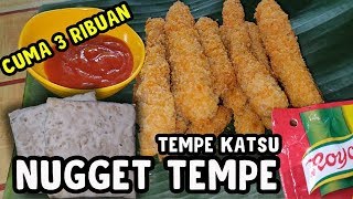 Resep Cara Membuat Nugget Tempe Enak dan Murah  - Tempe Katsu