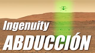 Increíble abducción de Ingenuity en Marte - imaginario marciano