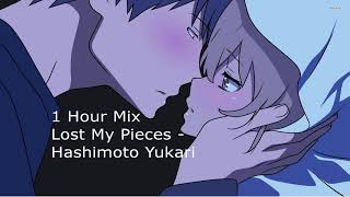 1 HOUR MIX For Studying and Sleeping : Lost My Pieces - Toradora