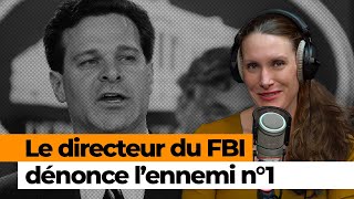 Le FBI s’en prend à Pékin : cet acharnement américain contre la Chine est « hypocrite »