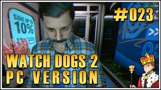 Let's Play Watch Dogs 2 ? PC - Geldautomaten Exploit #023 ( 1440p | Deutsch | Gameplay )
