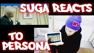 BTS SUGA REACTS TO PERSONA!