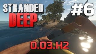 Stranded Deep - 0.03H2