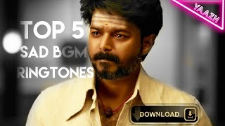 TOP 5 SAD BGM RINGTONES | PART - 1| YAAZH