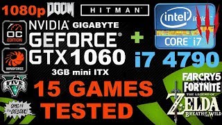 i7 4790 + GTX1060 3GB | 15 GAMES TESTED
