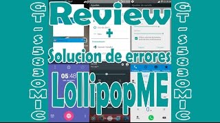 Review de la Rom LollipopMe + Solucion de errores/ Galaxy Ace GT-s5830M-i-c