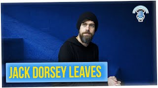 Twitter CEO Jack Dorsey Has Resigned (ft. Walter Hong)