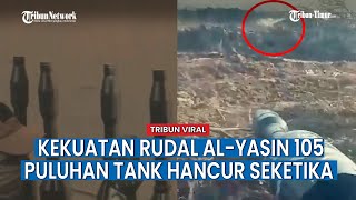 Rudal Al-Yasin 105 Brigade Al Qassam Mampu Hancurkan Tank dalam Hitungan Detik