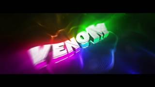 Intro for Venom20YT (Best color setting ever i made)