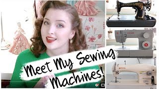 Meet My Sewing Machines! - Industrial, Home, & Vintage [Singer 191D-20, 4423, & 15 - 30]