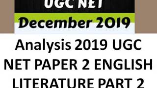 December 2019 UGC NET ENGLISH LITERATURE QUESTION PAPER Analysis  PART 2