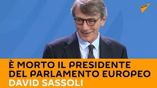 È morto il presidente del Parlamento europeo David Sassoli