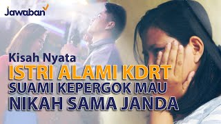 SUAMI MAU NIKAH SAMA JANDA DAN AKU SERING ALAMI KDRT, MUJIZAT TUHAN TERJADI BUATKU | #kisahnyata