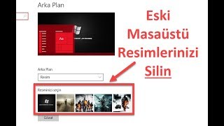Windows 10 Masaüstü Resim Listesini Silme