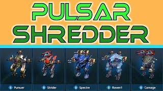 War Robots Test Server Gameplay Pulsar Shredder Pursuer Strider Spectre Raven Carnage
