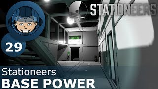 BASE POWER - Stationeers: Ep. #29 - Gameplay & Walkthrough