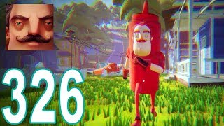 Hello Neighbor - My New Neighbor Ketchup Act 1 Gameplay Walkthrough Part 326