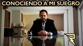 CONOCIENDO A MI SUEGRO | RAYOVISION