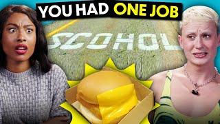 You Had ONE JOB Compilation | Adults React
