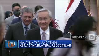 Malaysia-Thailand Teken Kerja Sama Bilateral USD 30 Miliar