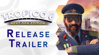 Tropico 6 - Next Gen Edition | Release Trailer (DE)