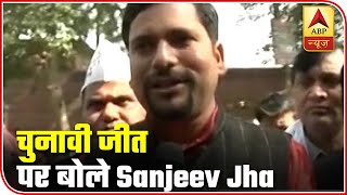 Delhi has shown its trust in Kejriwal, says AAP's Sanjeev Jha