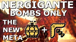 Monster Hunter World - Nergigante Bombs Only (No Armor, No Weapon, No Palico) Solo [7:22]