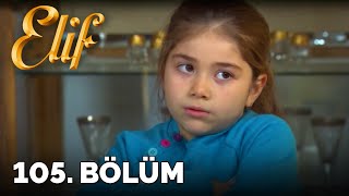 Elif - 105. Bölüm (HD)