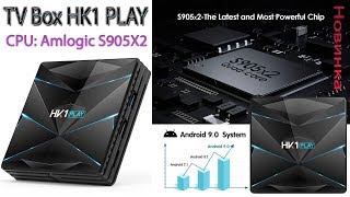 TV Box HK1 PLAY Новинка на Amlogic S905X2 Android 9.0 Обзор