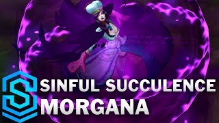Sinful Succulence Morgana (2019) Skin Spotlight - League of Legends