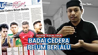 Badai Cedera Belum Berlalu 4 Pemain Kembali Menepi, Kesempatan Pemain Lain Unjuk Gigi