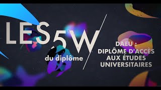 Le Diplôme d'Accès aux Études Universitaires (DAEU)