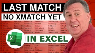 Excel Find Last Item In List Using MATCH But Not XMATCH - 2442