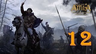 Последний римлянин #12 - Тьма отступает [Total War: ATTILA – The Last Roman Campaign]