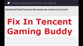 [ Tencent Gaming Buddy ] How To fix download failed because resources could not found In Free Fire