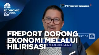 Freeport Indonesia Dorong Pertumbuhan Ekonomi Melalui Hilirisasi