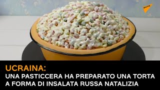 Ucraina: una pasticcera ha preparato una torta a forma di insalata russa natalizia