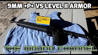 9mm +P+ vs Body Armor