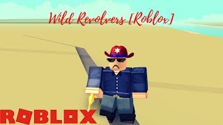 Wild Revolvers Code??? Wild Revolvers Exotic Skin!!! [ROBLOX GAMEPLAY]