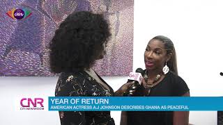Hollywood actress A.J Johnson describes Ghana as peaceful as she's here for Year of Return
