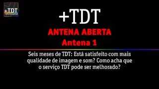 Antena Aberta-Antena 1 - Debate TDT 26-10-12