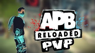 ★ APB Reloaded ★ PVP District / Waffenbalance ★ German Realtalk [HD+]