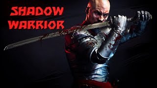 Shadow Warrior -  Глава 13. # 1. Зила